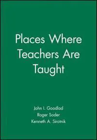 Places Where Teachers Are Taught