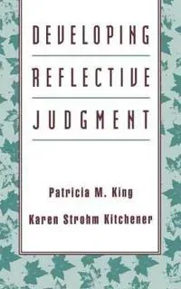 Developing Reflective Judgment