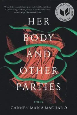 HER BODY AND OTHER PARTIES