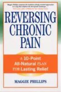 Reversing Chronic Pain