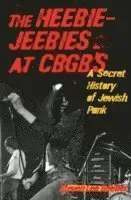 Heebie-Jeebies at CBGB's