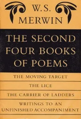 Second Four Books of Poems