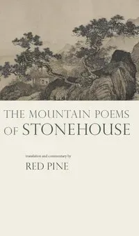 The Mountain Poems of Stonehouse