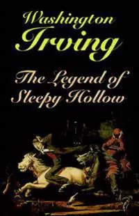 The Legend of Sleepy Hollow