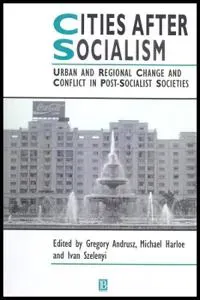 Cities After Socialism