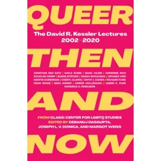 Queer Then and Now