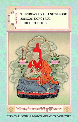 Treasury of Knowledge: Book Five
