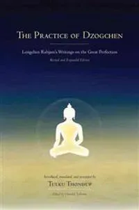 The Practice of Dzogchen