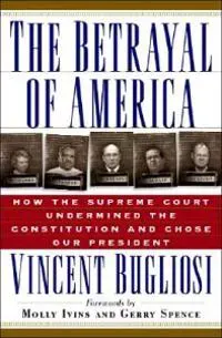 The Betrayal of America