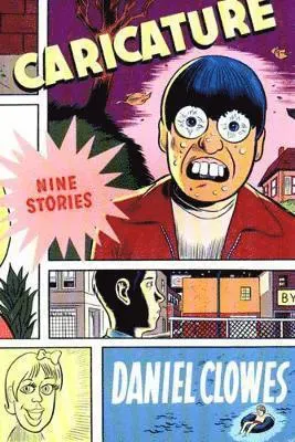 Caricature: Nine Stories