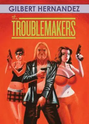 Troublemakers