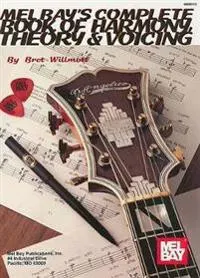 Complete Book Of Harmony, Theory and Voicing