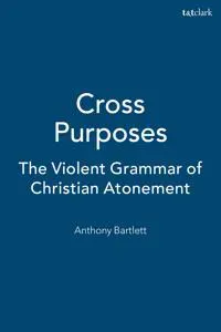 Cross Purposes