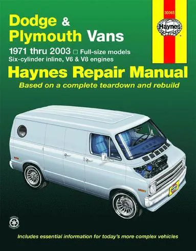 Dodge Tradesman, Sportsman & Plymouth Voyager full-size in-line 6, V6 & V8 vans (1971-2003) Haynes Repair Manual (USA)