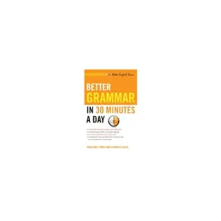 Better Grammar In 30 Minutes A Day