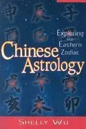 Chinese Astrology: Exploring The Eastern Zodiac