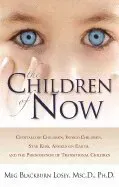 Children of now - crystalline children indigo children star kids angels on
