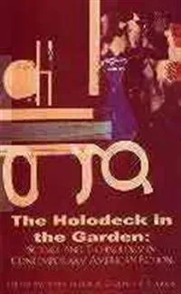 Holodeck in the Garden