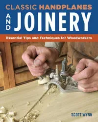 Complete Guide to Wood Joinery