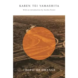 Tropic of Orange