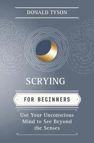 Scrying for Beginners