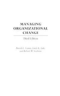 Managing Organizational Change, 3rd Edition