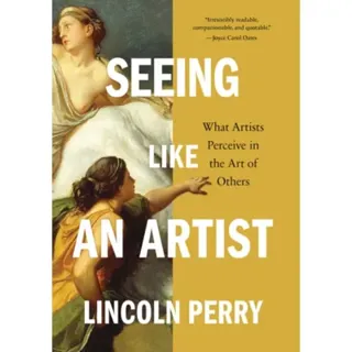 Seeing Like an Artist