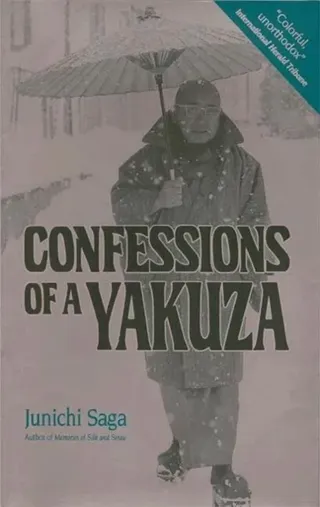 Confessions Of A Yakuza