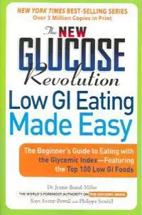 The New Glucose Revolution Low GI Eating Made Easy