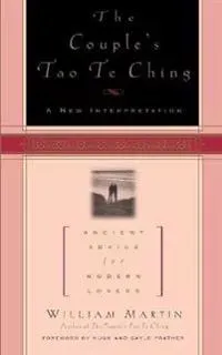 The Couple's Tao Te Ching