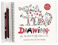 Drawing for the Artistically Undiscovered