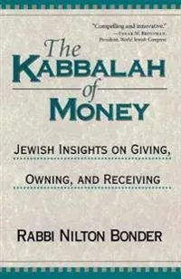 The Kabbalah of Money