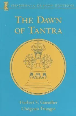 The Dawn of Tantra