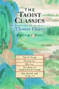 The Taoist Classics (Volume 1)