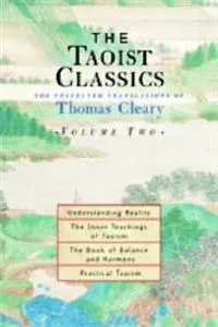 The Taoist Classics (Volume 2)