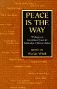 Peace is the Way