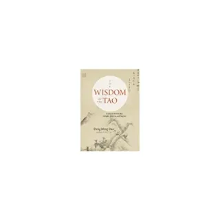 The Wisdom of the Tao