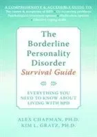 The Borderline Personality Disorder Survival Guide