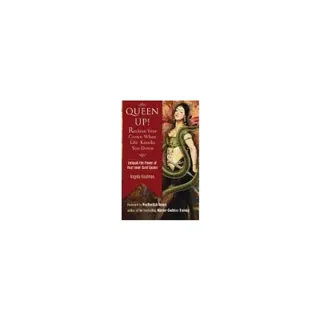 Queen up! - unleash the power of your inner tarot queen