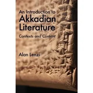 An Introduction to Akkadian Literature