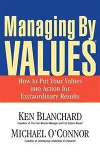 Managing By Values