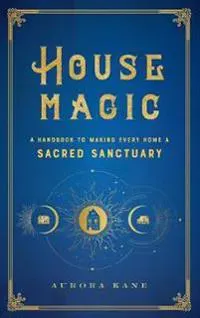 House Magic