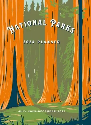 National Parks 2025 Weekly Planner