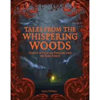 Tales from the Whispering Woods