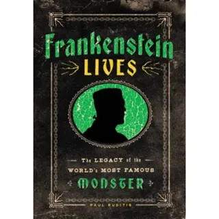 Frankenstein Lives