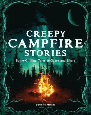 Creepy Campfire Stories