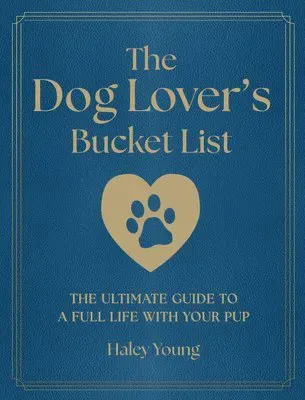 Dog Lover's Bucket List