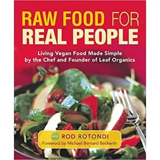 Raw Food for Real People