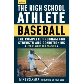 The High School Athlete: Baseball