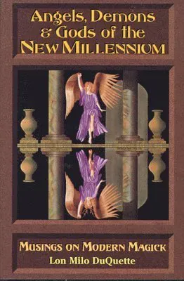 Angels, Demons & Gods of New Millenium